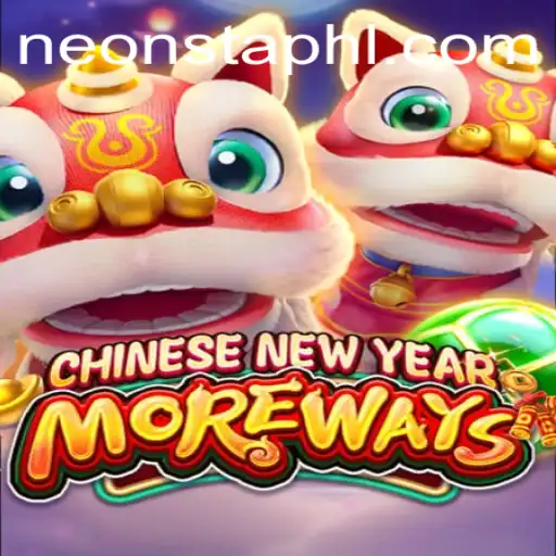 Explore the Exciting World of CHINESENEWYEARMOREWAYS: A Neonsta Gaming Experience