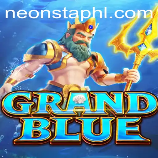 Explore the Thrilling World of GRANDBLUE: A Journey into Neonsta