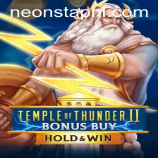 Exploring Temple of Thunder II Bonus Buy: A Neonsta Adventure
