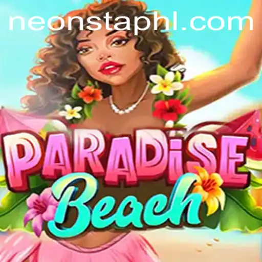Exploring the Allure of ParadiseBeach and the Rise of Neonsta